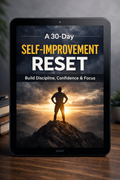 A 30 Day Self-Improvement Reset Premium Edition
